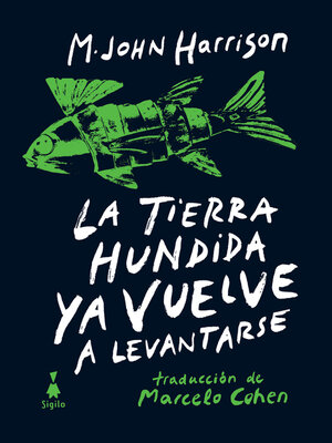 cover image of La tierra hundida ya vuelve a levantarse